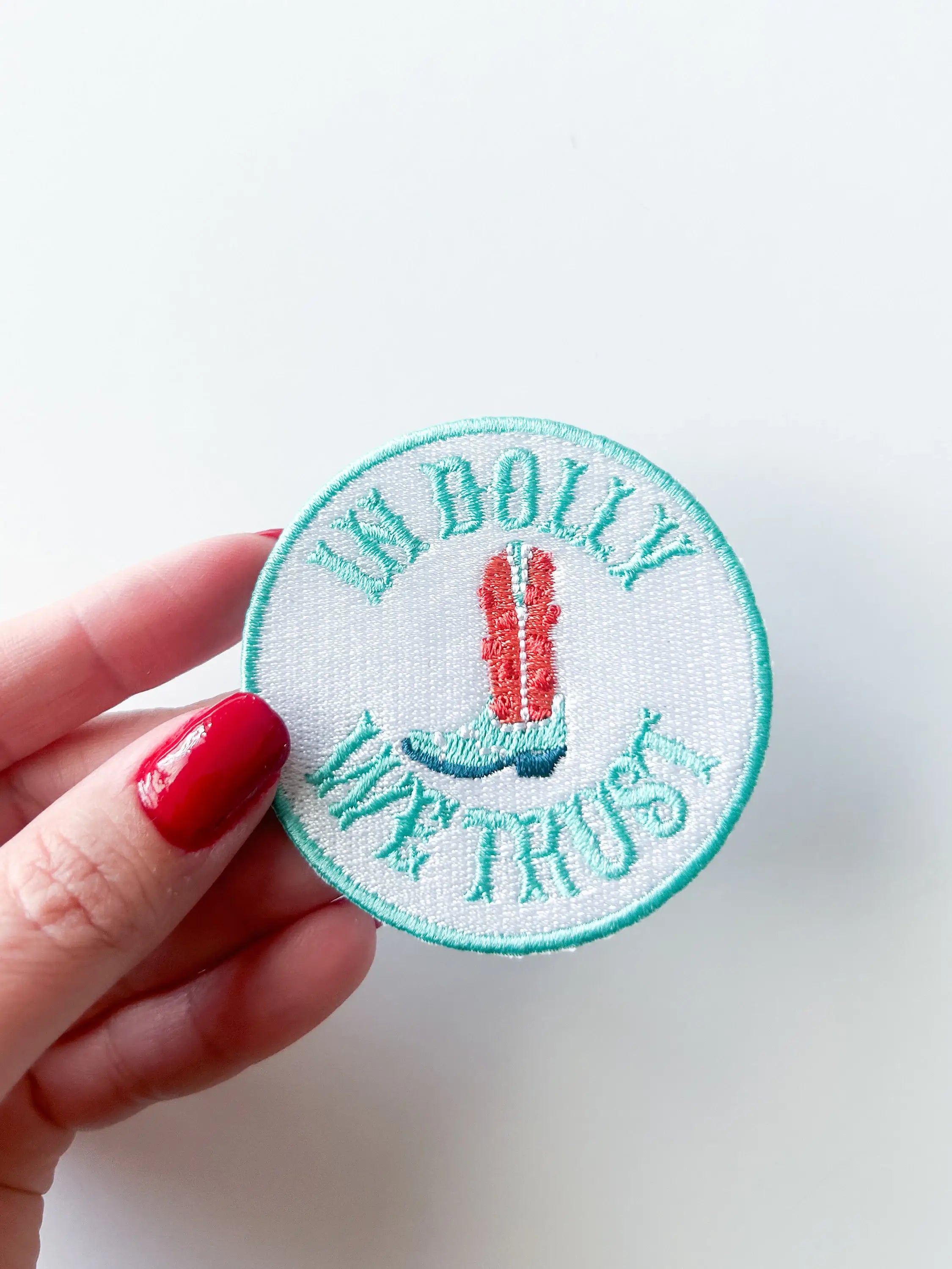 Turquoise In Dolly We Trust Embroidered Iron-On Patch