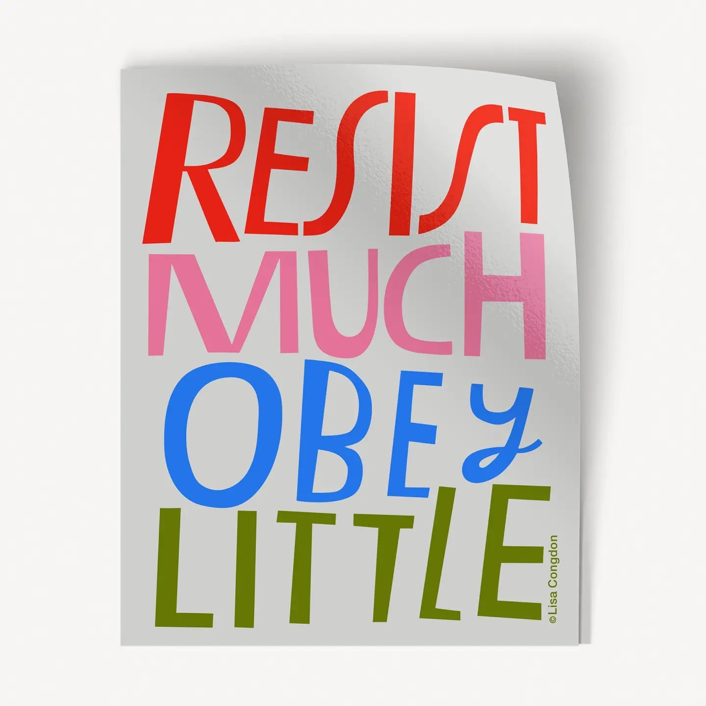 Resist Much Obey Little Large Sticker image 0