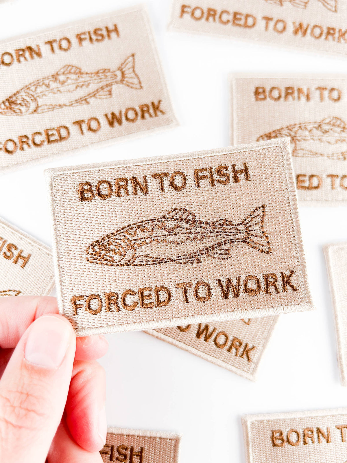 Born to Fish, Forced to Work Patch – Embroidered Iron-On