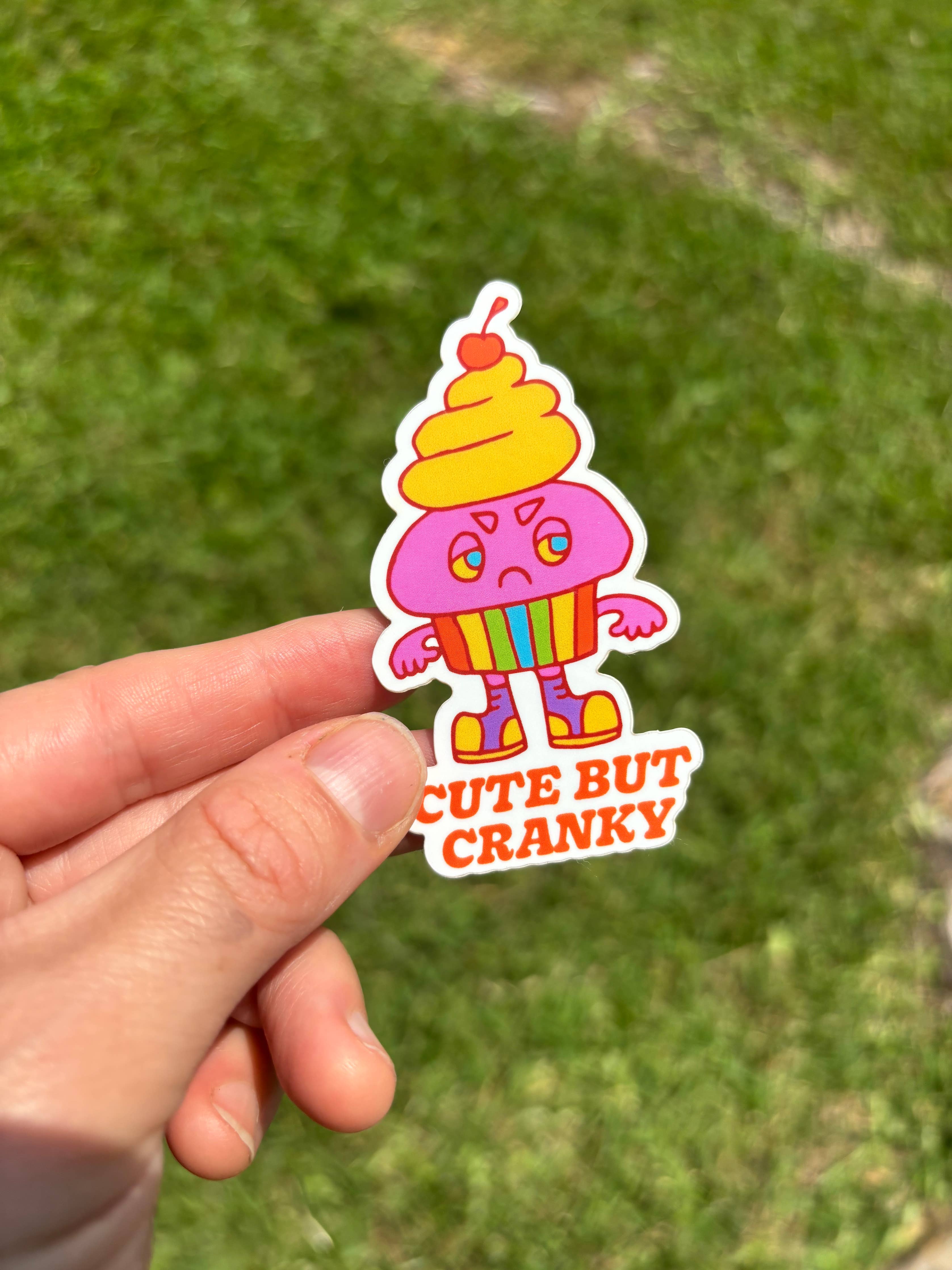 Cute But Cranky Sticker