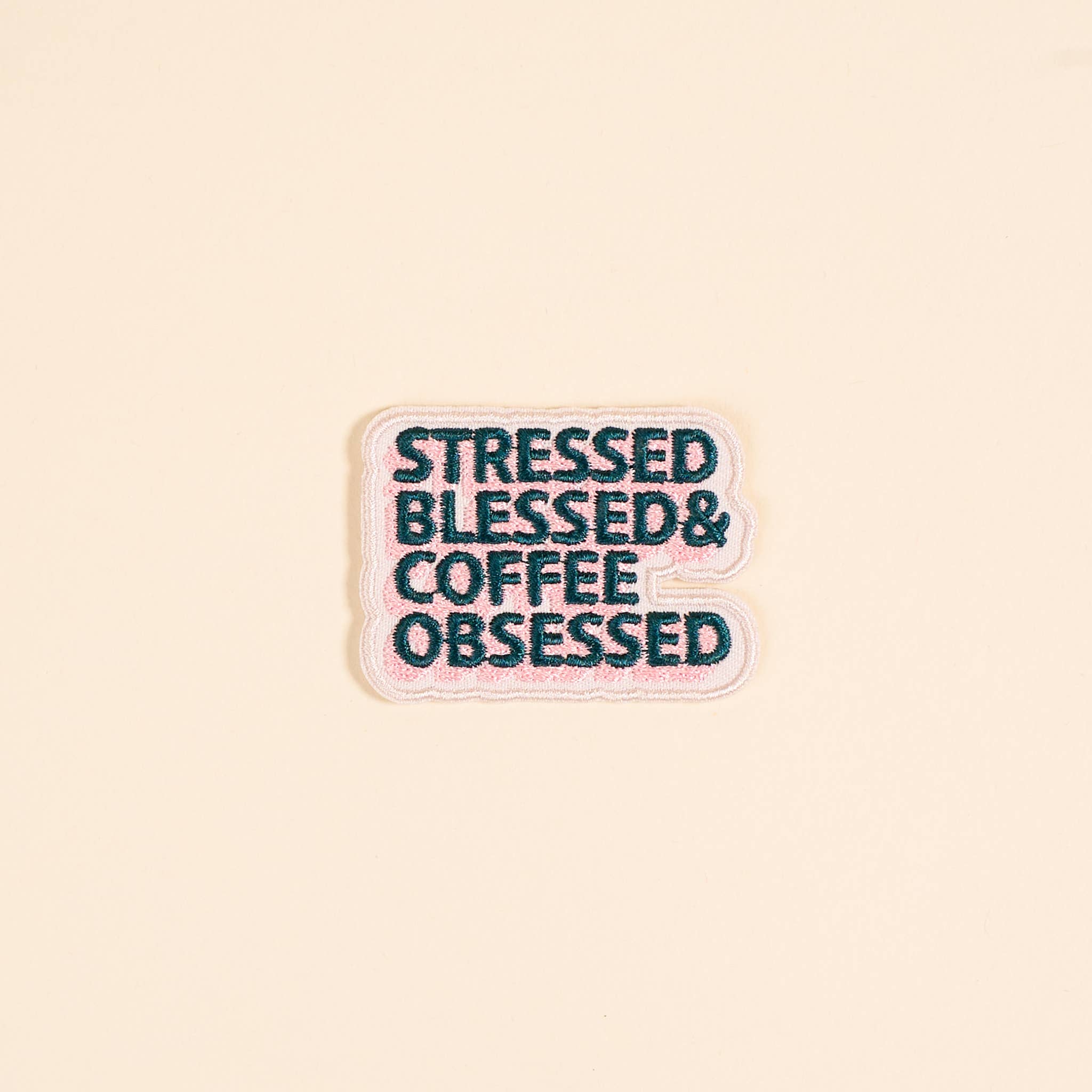 Mix&Match Iron-On Patch-Stressed, Blessed, & Coffee Obsessed