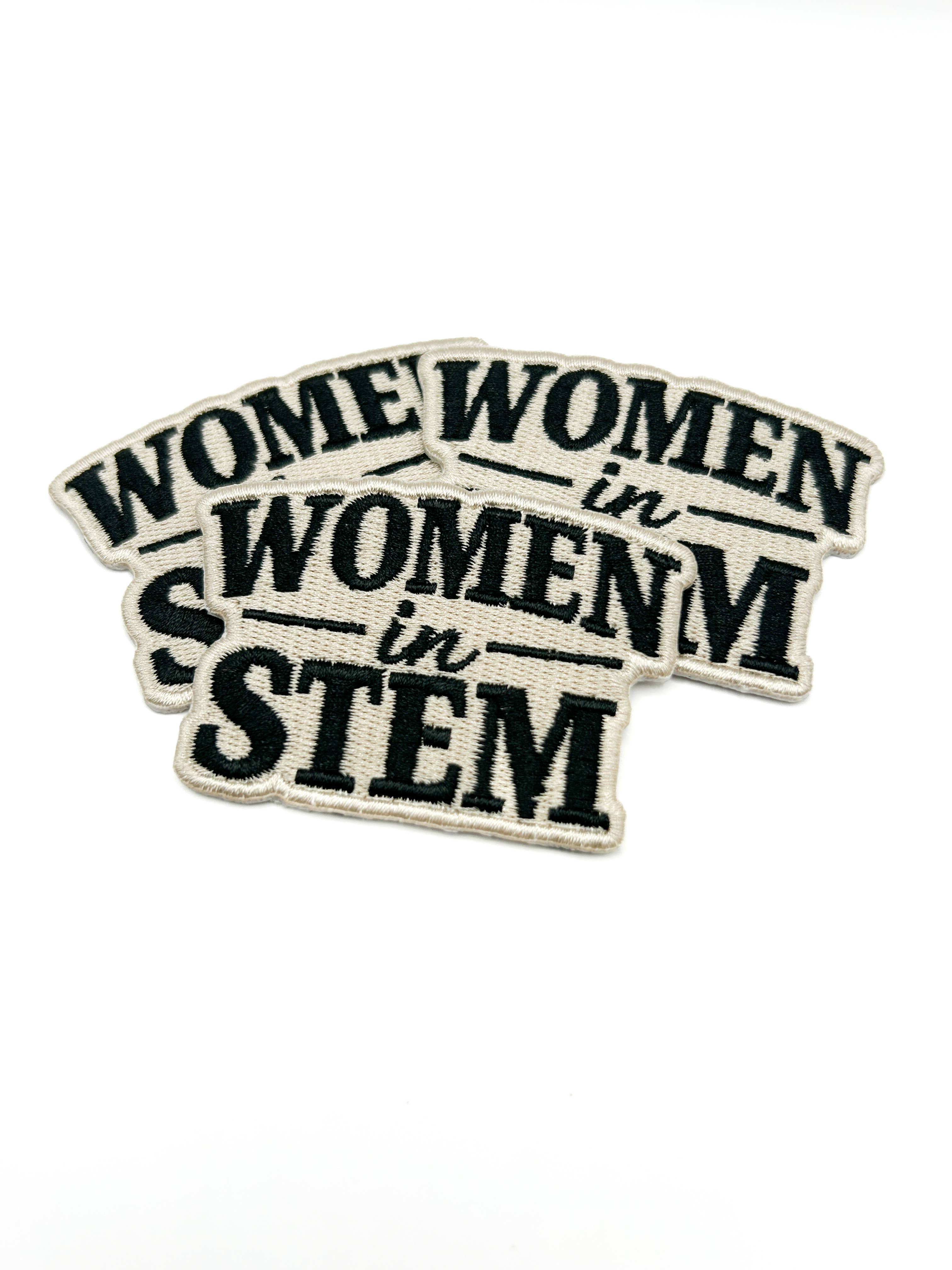 Women in STEM Embroidered Patch Empowerment Quote Patch