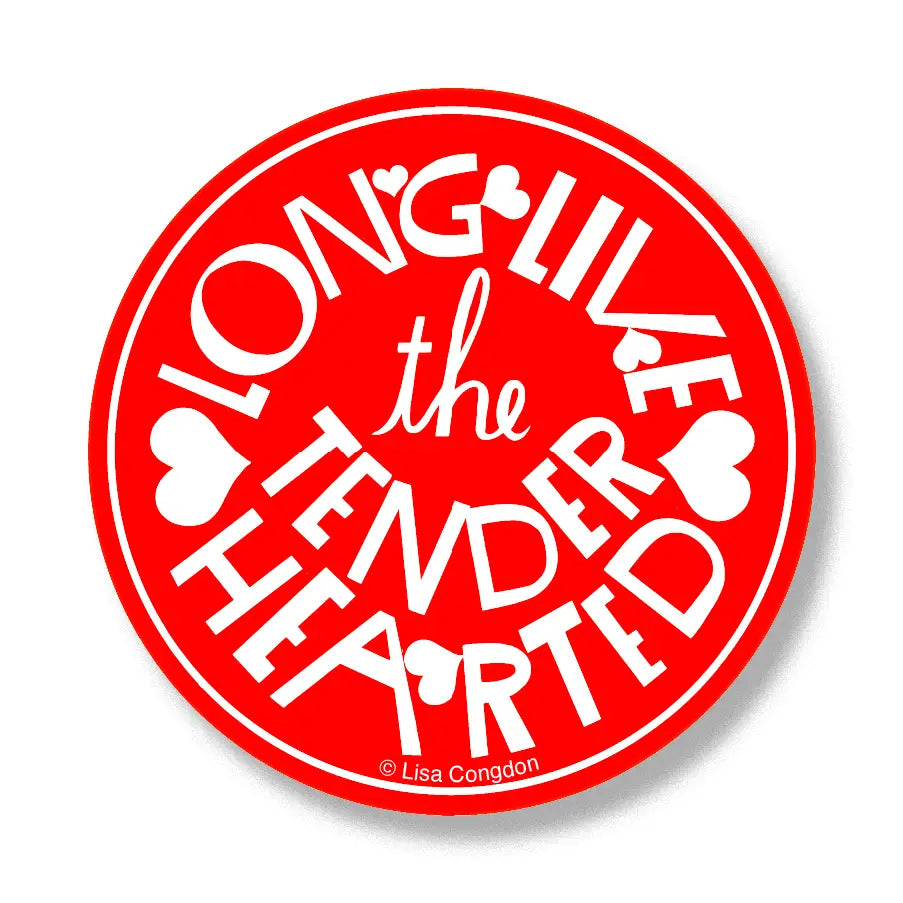 Long Live the Tenderhearted Sticker image 0