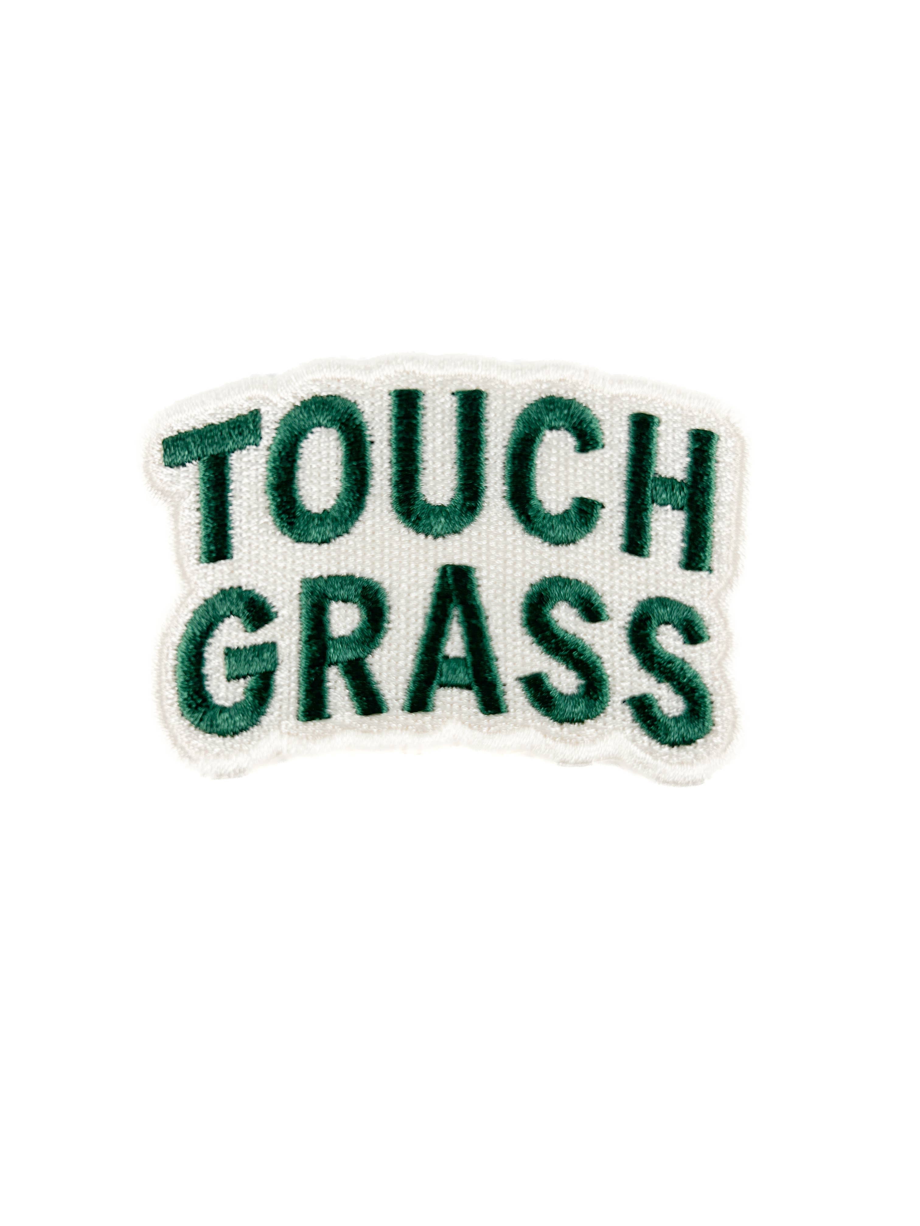 Touch Grass Embroidered Patch Funny Outdoors Iron On Patch