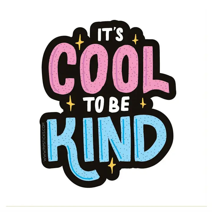 Cool to Be Kind Pipstick Vinyl Stickers image 0