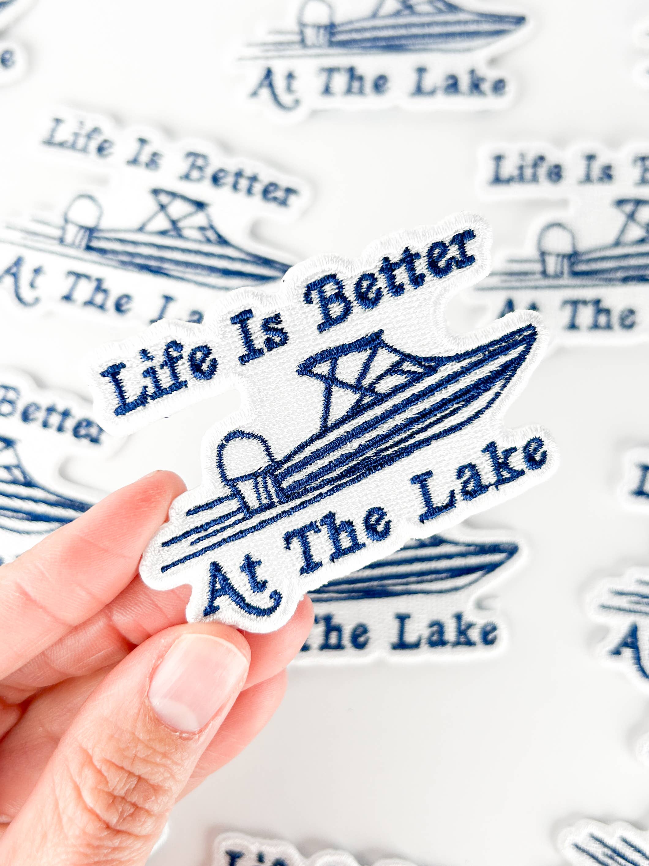 Life Is Better At The Lake Embroidered Patch Boating Iron On