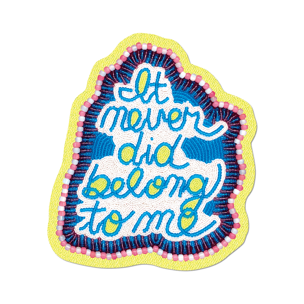 It never did belong to me by Jeffrey Gibson - Sticker
