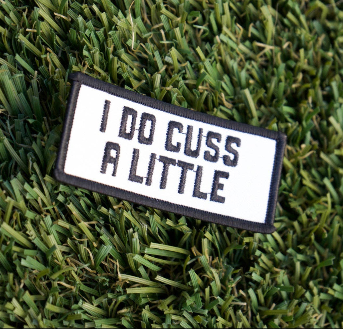 Cuss A Little Patch