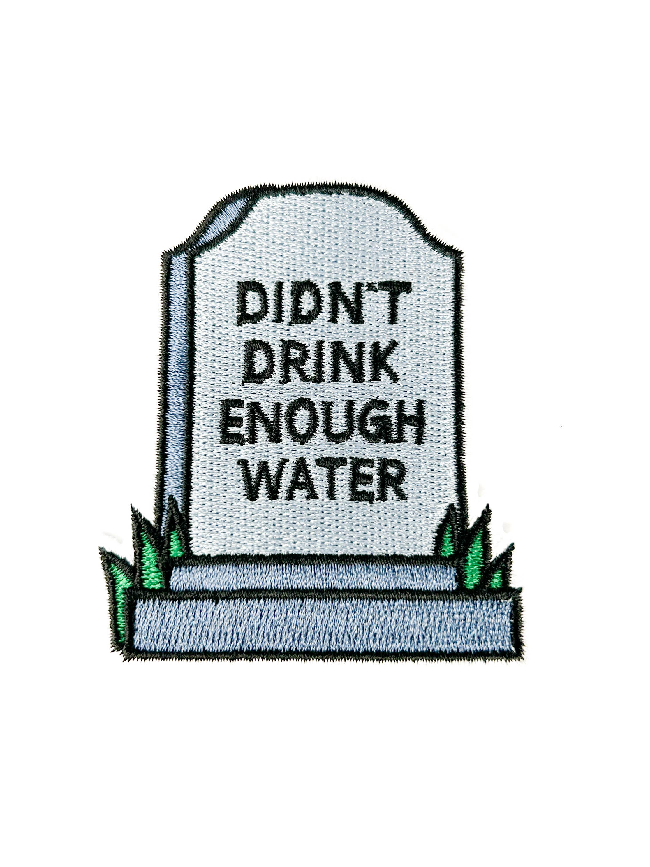 Didn’t Drink Enough Water Embroidered Patch | Funny Cocktail