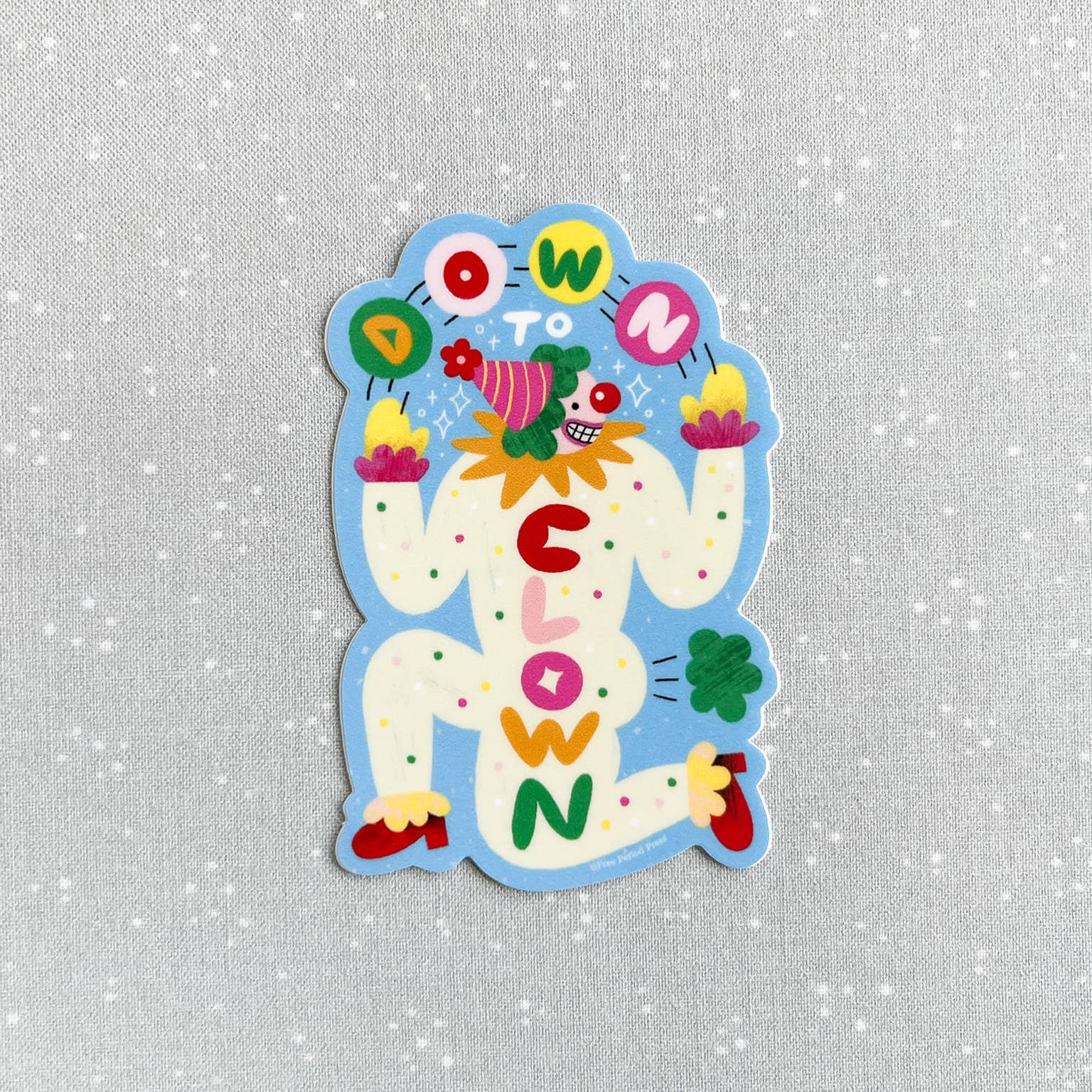 Down to Clown Vinyl Decal Sticker