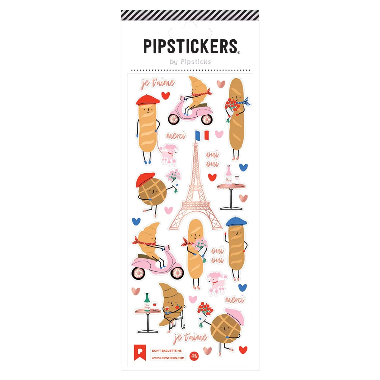 Don't Baguette Me Pipstickers 3x7 image 0