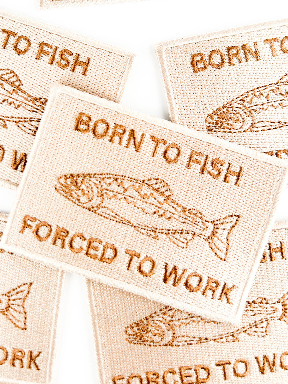 Born to Fish, Forced to Work Patch – Embroidered Iron-On