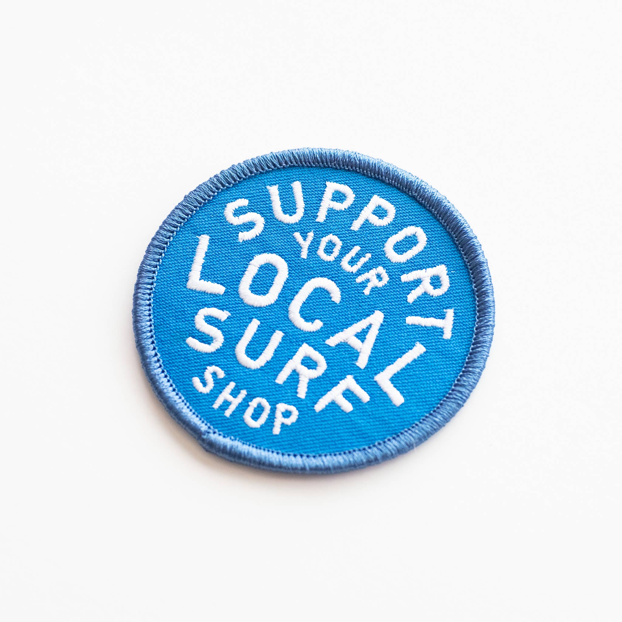 Support Your Local Surf Shop Iron on Patch - Blue & White